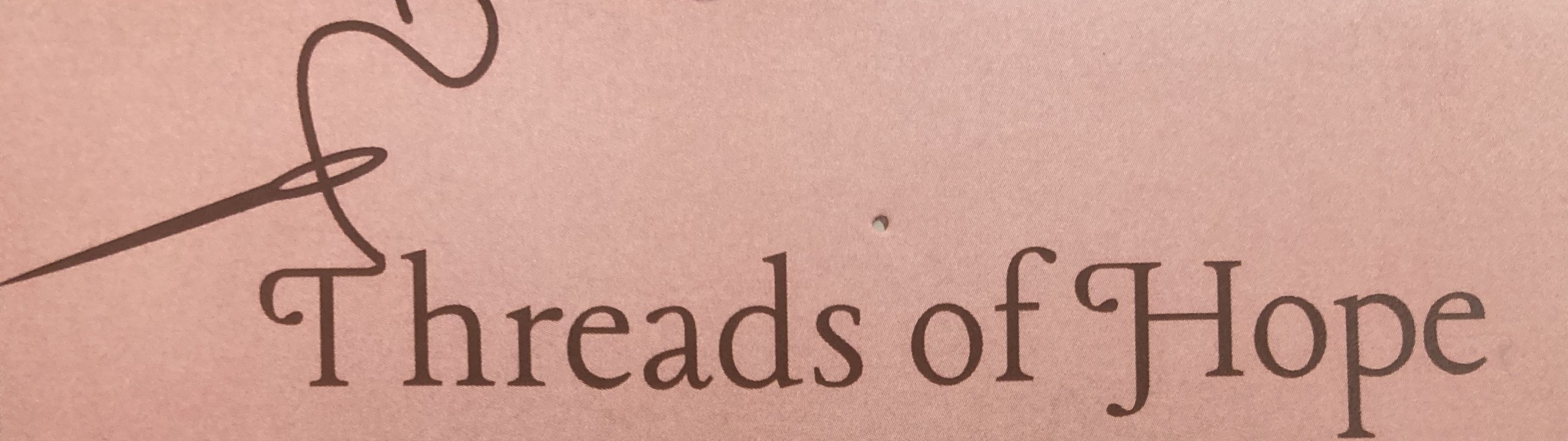 Threads of hope
